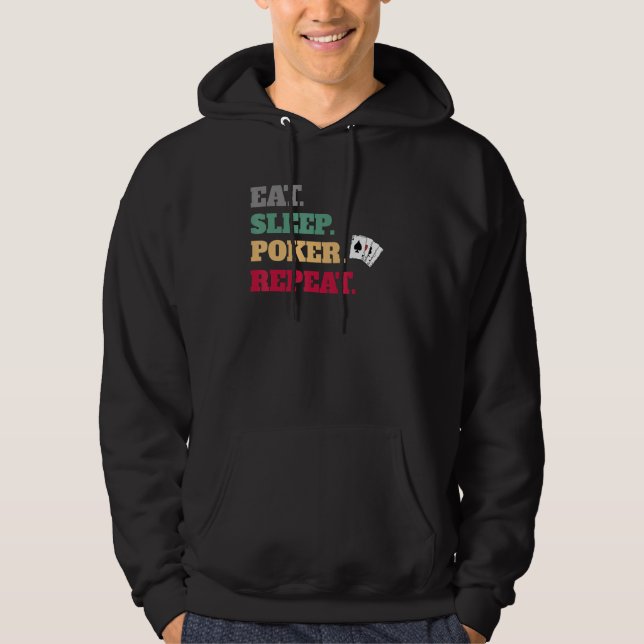 Sudadera Eat Sleep Poker Game Repeat (Anverso)