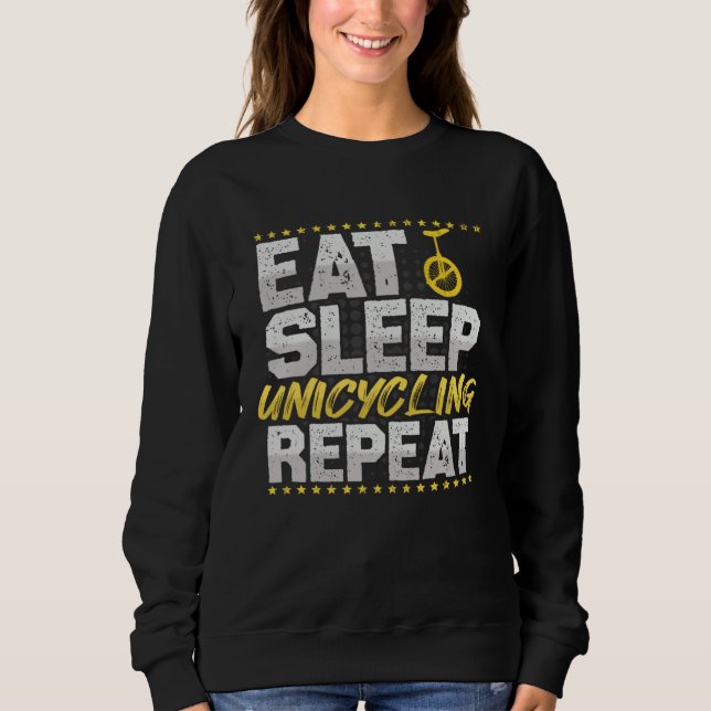 Sudadera Eat Sleep Repeat Bicycle Hobby Unicycle (Anverso)