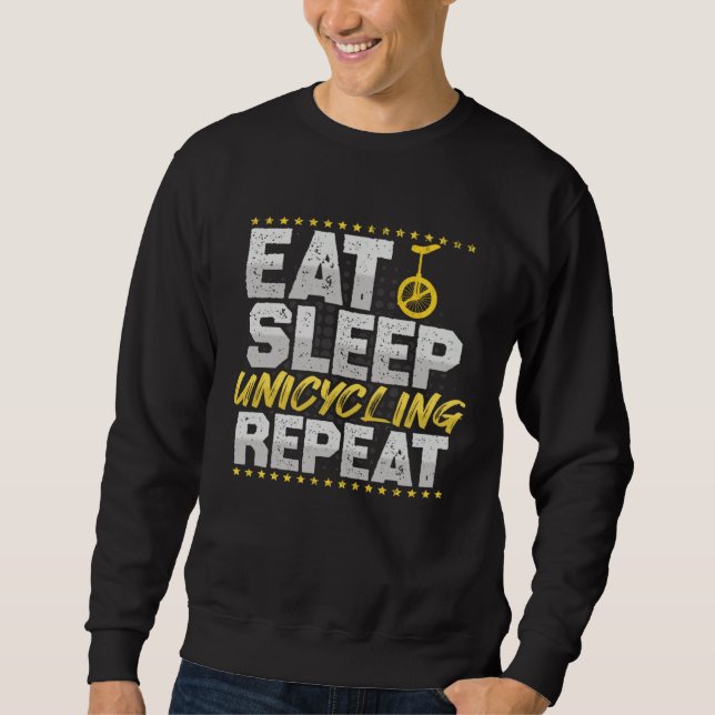 Sudadera Eat Sleep Repeat Bicycle Hobby Unicycle (Anverso)