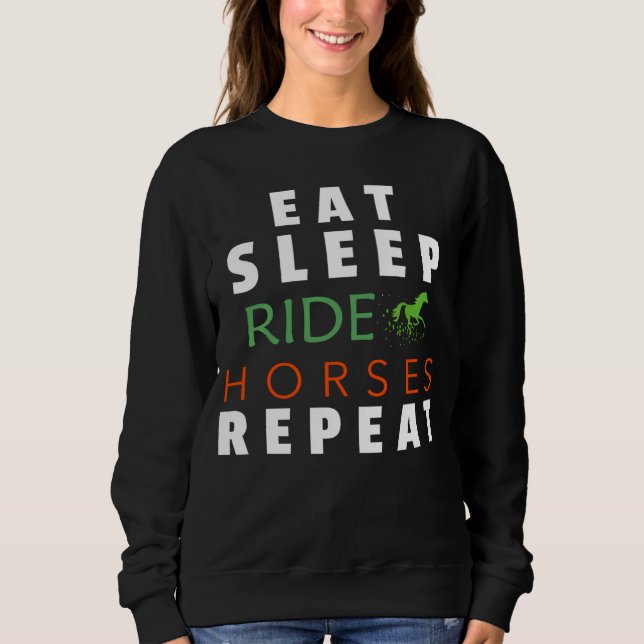 Sudadera Eat Sleep Ride Horses Repeat horseback riding gift (Anverso)