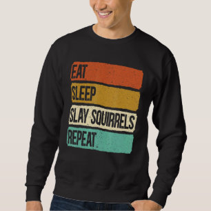 Sudadera Eat Sleep Slay Syacrels Repetir la caza de animale