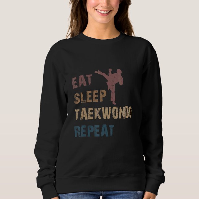 Sudadera Eat Sleep Taekwondo Repeat  Karate Designs (Anverso)