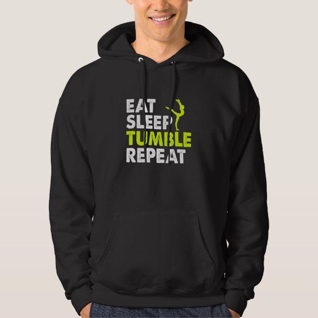 Sudadera Eat Sleep Tumble Repeat Gymnastics Player Life Rou (Anverso)