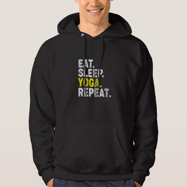 Sudadera Eat, Sleep, Yoga, Repeat! Funny Yoga Phrase for a  (Anverso)