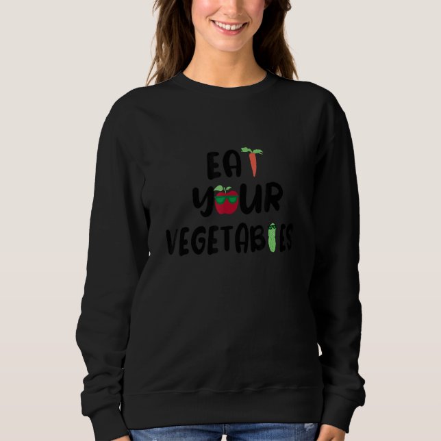 Sudadera Eat Your Vegetables Weightlifting Gym Strengthspor (Anverso)