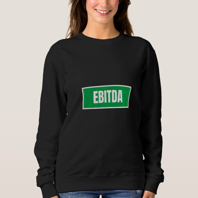 Sudadera Ebitda funny Accountant CPA accounting lovers Prem (Anverso)