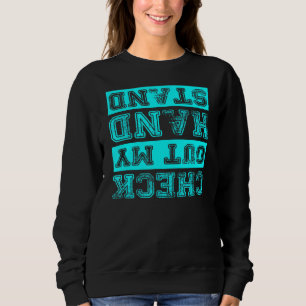 Sudadera Echa Un Vistazo A Mi Gimnasia De Manos