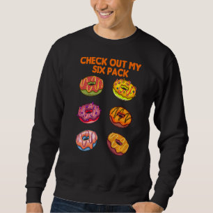 Sudadera Echa Un Vistazo A Mi Gimnasio De Donut De Seis Paq