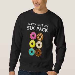 Sudadera Echa Un Vistazo A Mi Gimnasio De Donuts De Seis Pa
