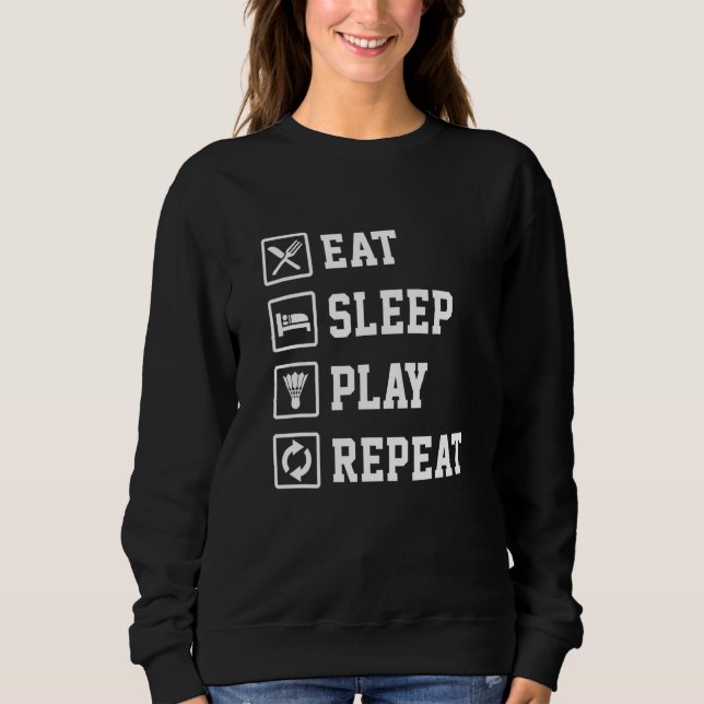 Sudadera Eche Sleep Play Badminton Player Shuttlecock Sport (Anverso)