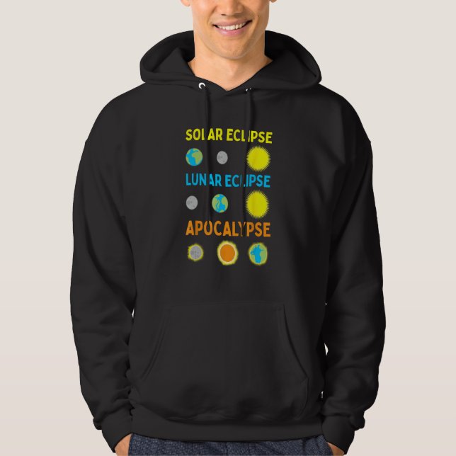 Sudadera Eclipse solar lunar y ciencia divertida del apocal (Anverso)