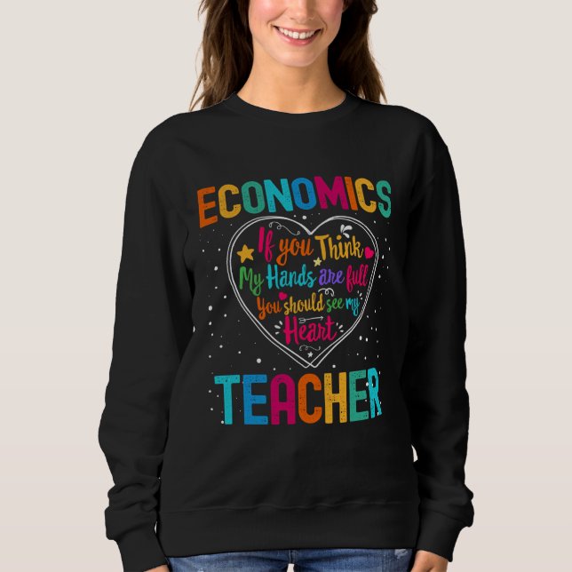 Sudadera Economics Teacher Appreciation Week Back to School (Anverso)