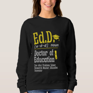 Sudadera Ed.D. Doctorado Médico de Educación en Definición 