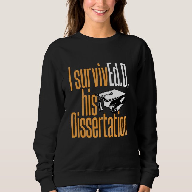 Sudadera Ed.D. I SurvivEd.D Su Médico disertante de Edu (Anverso)