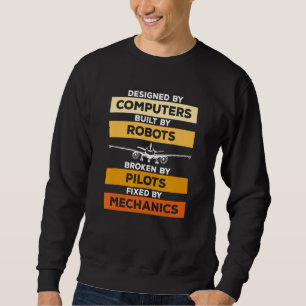 Sudadera Ed Por Computadoras Rotas Por Pilotos Fijados Por