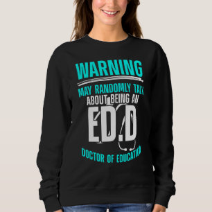 Sudadera Edd Médica De Educación Habla De Doctorado Gradu