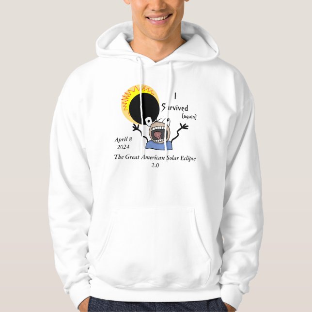 Sudadera Edición de supervivencia del eclipse solar de 2024 (Anverso)