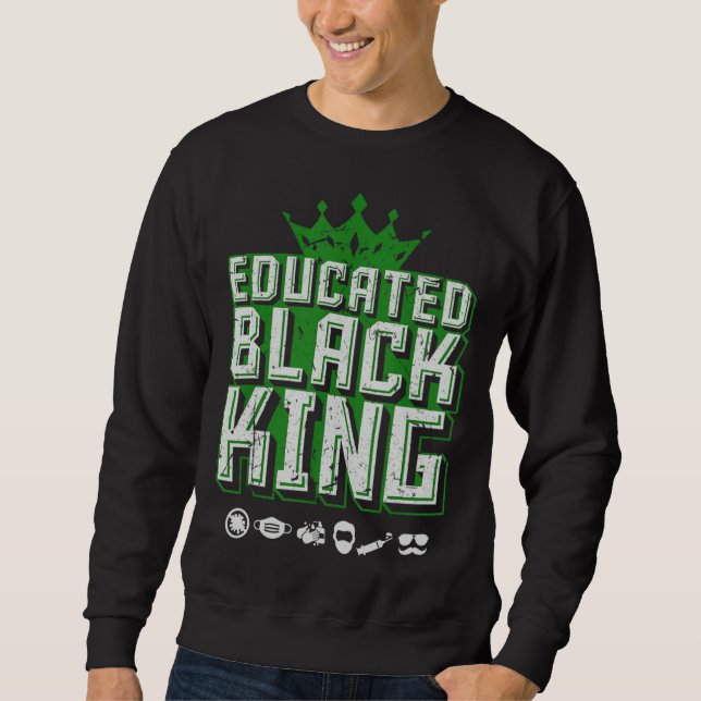 Sudadera Educated Black Pride King  Fathers Day Oversized (Anverso)