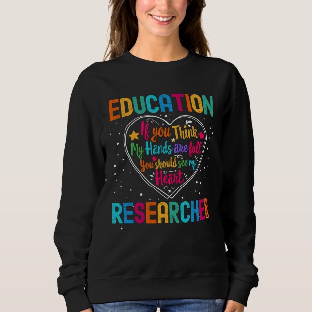 Sudadera Education Researcher Appreciation Week Back to Sch (Anverso)