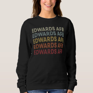 Sudadera Edwards Afb California Edwards Afb CA Retro Vintag
