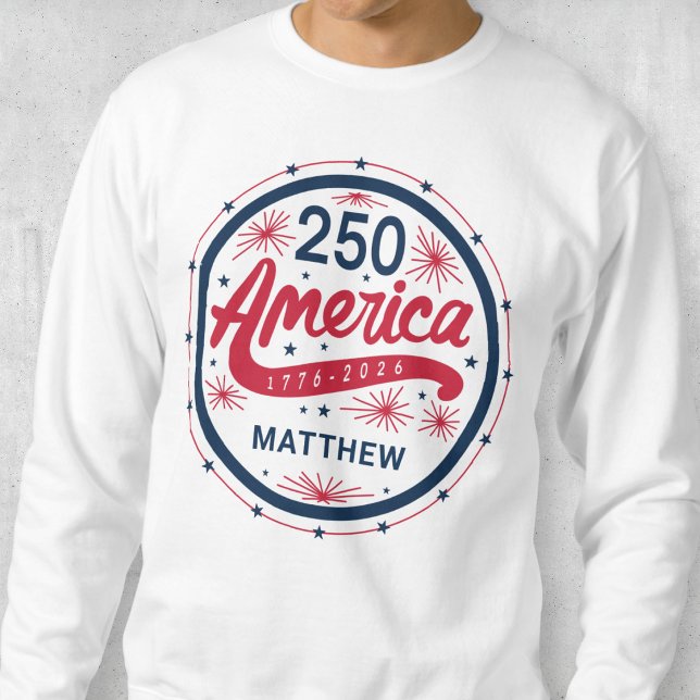 Sudadera EE. UU. Rojo Blanco y Azul 250º Aniversario de Amé (USA Red White and Blue America's 250th Anniversary Sweatshirt)