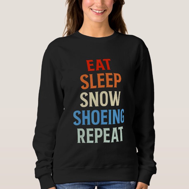 Sudadera Eee Sleep Snowshoh Snowshoh Snowshoh Snowshon Snow (Anverso)