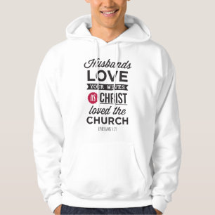 Sudadera Efesios 5:25: “Maridos, amen a sus esposas"