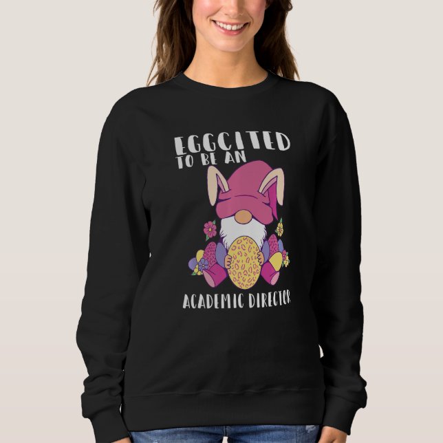 Sudadera Eggcitado Como Director Académico Gnome Bunny Eas (Anverso)