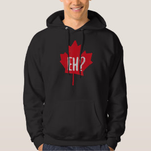 Sudadera Eh Canada Day Maple Leaf Eh equipo Bandera canadie
