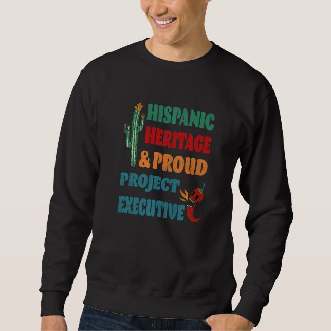 Sudadera Ejecutivo de Proyecto Orgulloso y de Herencia Hisp (Anverso)
