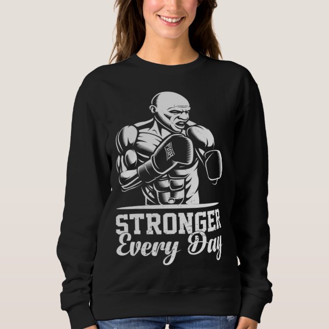 Sudadera Ejercicio de entrenamiento físico más fuerte cada  (Anverso)