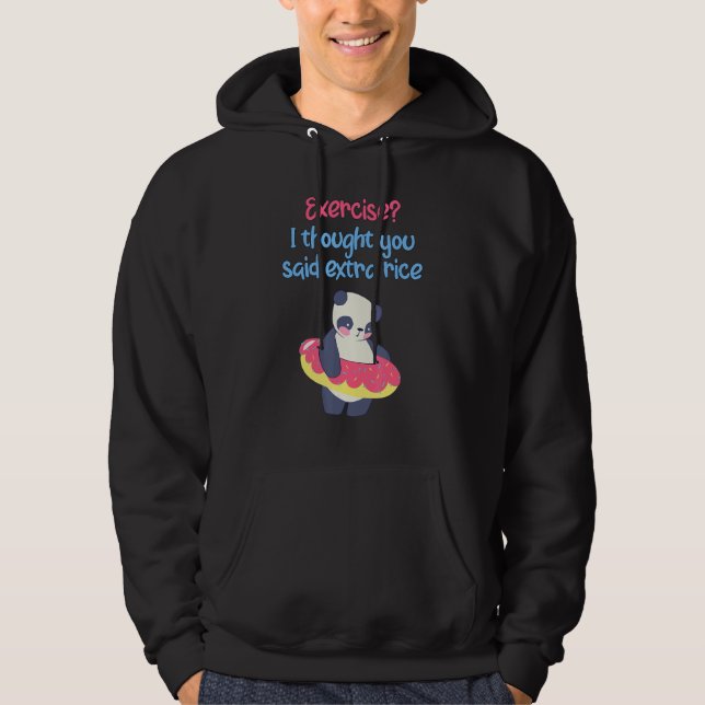 Sudadera Ejercicio Que Pensé Que Dijiste Panda De Arroz Ext (Anverso)
