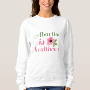 Sudadera El aborto es la salud