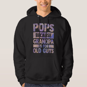 Sudadera El Abuelo Es Para Los Hombres De Edad, Así Que