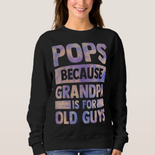 Sudadera El Abuelo Es Para Los Hombres De Edad, Así Que