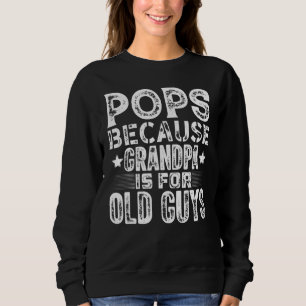 Sudadera El Abuelo Es Para Los Hombres Mayores Día Del Padr