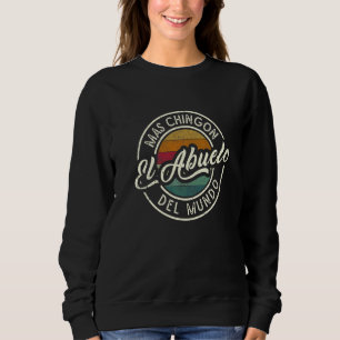 Sudadera El Abuelo Más Chingón Del Mundo Presenta Para Lati