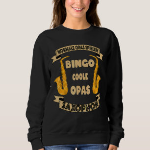 Sudadera El abuelo normal juega bingo Guay Abuelo Saxophone