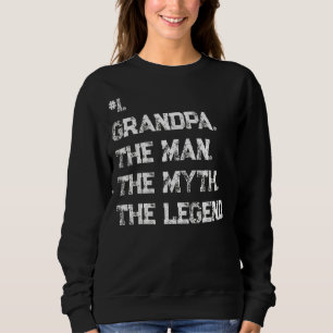 Sudadera El Abuelo Número Uno El Hombre El Mito La Leyenda