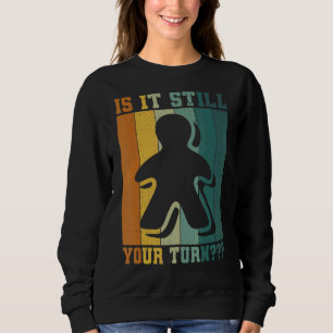 Sudadera El adicto al juego de mesa sigue siendo tu turno
