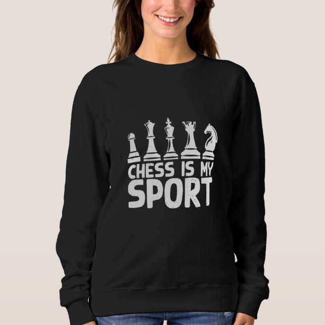 Sudadera El Ajedrez Es Mi Deporte (Anverso)