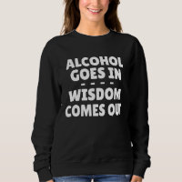 El Alcohol Sale En Sabiduría
