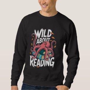 Sudadera El amante de los libros habla de leer el pulpo pur