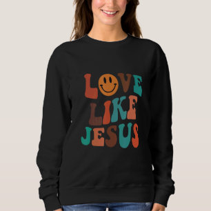 Sudadera El amor como Jesús es católico católico retro cris