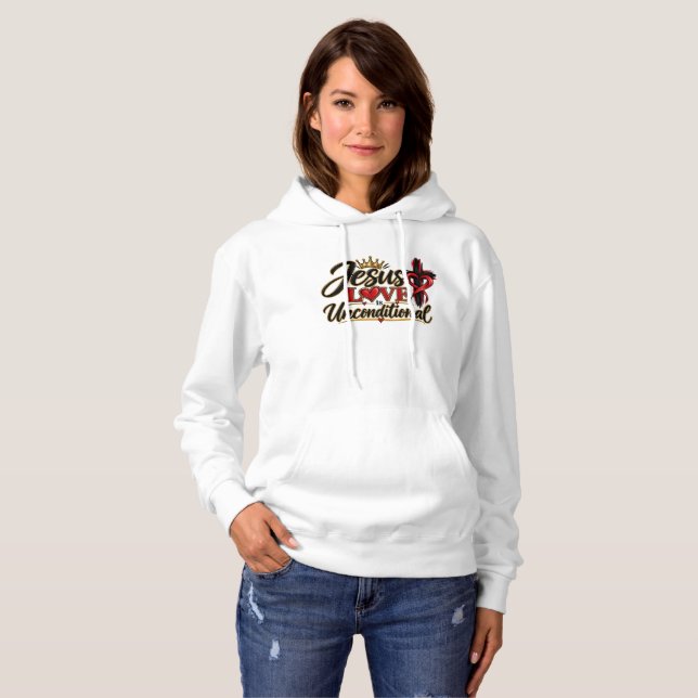 Sudadera El amor de Jesús es incondicional  (Anverso completo)