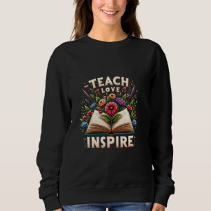 Sudadera El amor de las clases inspira a los profesores de