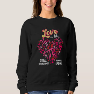 Sudadera El Amor Es Como Pi Math Pi Day Día de San Valentín
