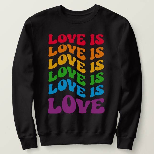 Sudadera El amor es el amor gay LGBT (Anverso del diseño)