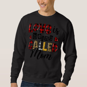 Sudadera El amor es llamado Día de la Madre, el rojo plaid