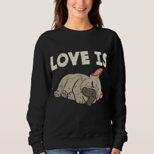 Sudadera El amor es propio del Bulldog francés dulce perro 